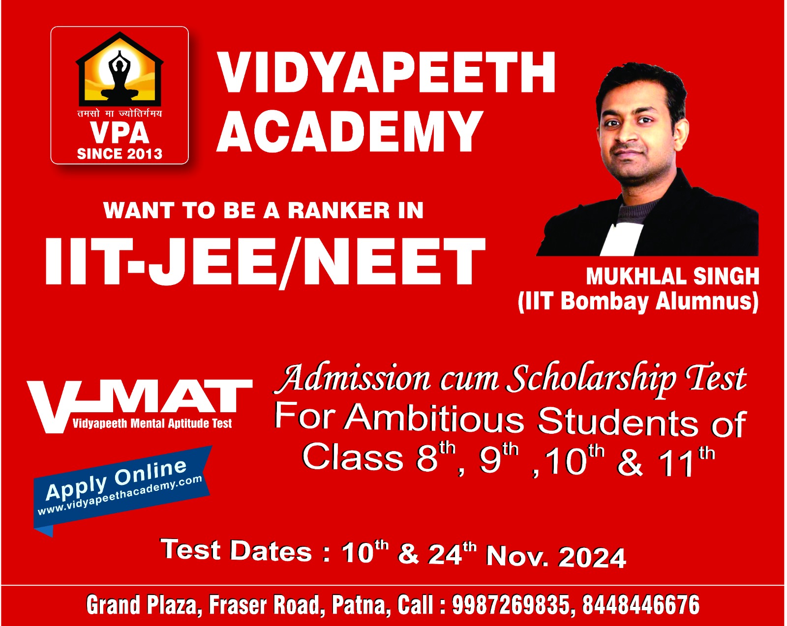 Top 5 IIT coaching in Patna, Scholarship Test, IIT coaching centre in Patna,Scholarships for JEE Engineering, NEET Medical, Foundation courses,How to crack IIT JEE 2023,How to crack IIT JEE in first attempt,iit jee exam syllabus 2023,JEE Main 2023 syllabus,JEE Mains and Advanced syllabus, best JEE institute in Patna, NEET coaching centre in Patna, top medical coaching centre in Patna, JEE Mains Patna, JEE Advance coaching centre in Patna, top iit jee coaching in patna, best iit jee coaching in patna, top IIT JEE coaching center, best iit coaching in patna, iit coaching, best coaching for iit, iit jee coaching, iit jee preparation
,iit online courses, online iit coaching, best coaching institute for iit jee preparation, best coaching institute for iit, online coaching for iit jee, top coaching for iit,Vidyapeeth academy, vidyapeeth academy in patna, top,iit jee coaching in patna, best iit jee coaching in patna, best iit jee preparation coaching in patna, best iit, jee institute in patna, coaching institute in patna, best coaching institute for iit, best coaching institute for iit jee in patna, best coaching institute for iit jee, medical coaching in patna, best medical coaching in patna, best coaching institute for medical, iit coaching institute, best coaching for medical